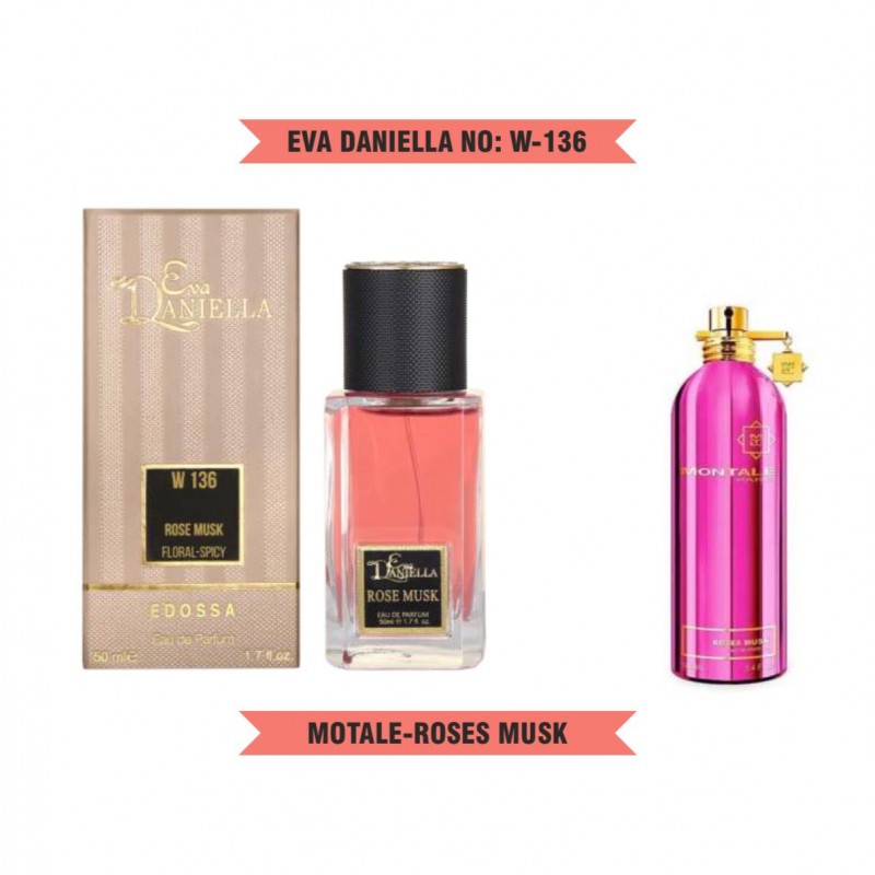 Міні парфум EVA DANIELLA NO: W 136 MONTALE ROSES MUSK 50 мл (edossa)
